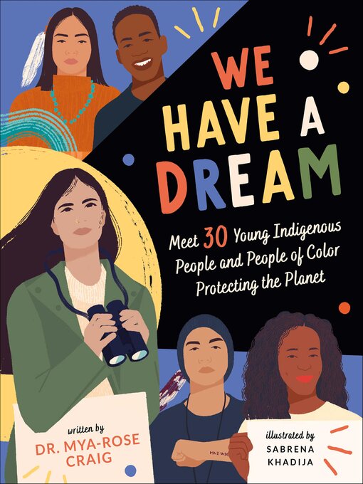Title details for We Have a Dream by Mya-Rose Craig - Available